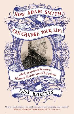 Book cover for How Adam Smith Can Change Your Life
