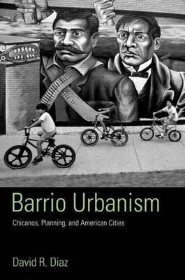 Book cover for Barrio Urbanism