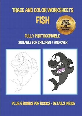 Book cover for Trace and color worksheets (Fish)