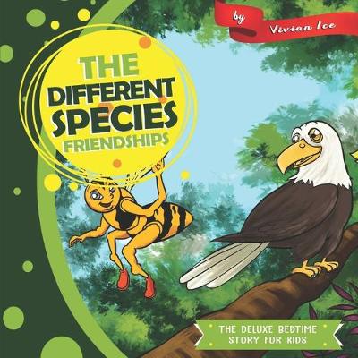Book cover for The Different Species Friendships