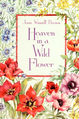 Cover of Heaven is a Wildflower