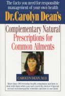 Book cover for Dr. Carolyn Dean's Complementary Natural Remedies for Common Ailments