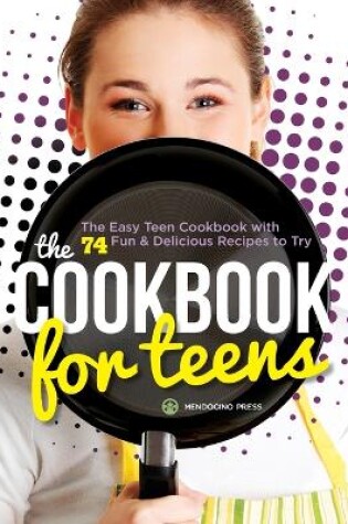 Cover of The Cookbook for Teens