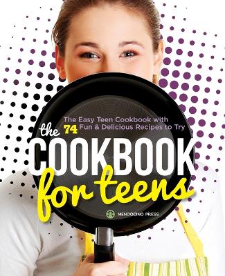 Book cover for The Cookbook for Teens
