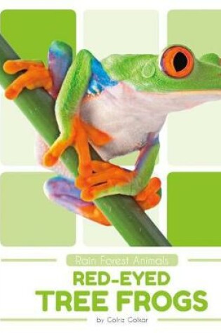 Cover of Red-Eyed Tree Frogs