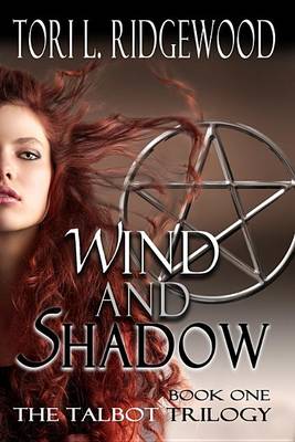 Cover of Wind and Shadow (Talbot Series #1)