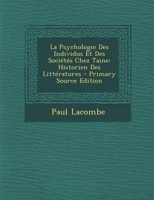 Book cover for La Psychologie Des Individus Et Des Societes Chez Taine