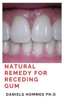 Book cover for Natural Remedy for Receding Gum