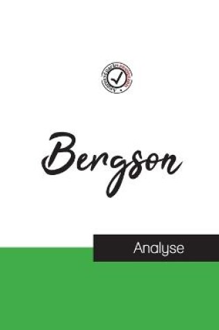 Cover of Henri Bergson (etude et analyse complete de sa pensee)