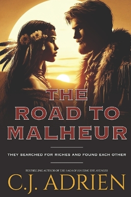Book cover for The Road to Malheur