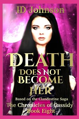 Book cover for Death Does Not Become Her