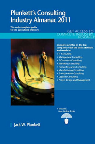 Cover of Plunkett's Consulting Industry Almanac 2011