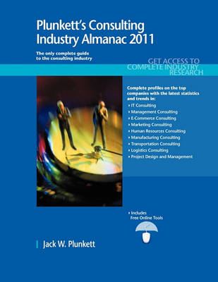 Book cover for Plunkett's Consulting Industry Almanac 2011