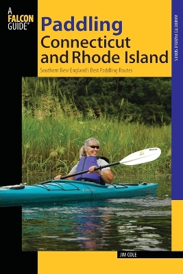 Book cover for Paddling Connecticut and Rhode Island