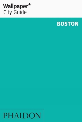 Book cover for Wallpaper* City Guide Boston 2013