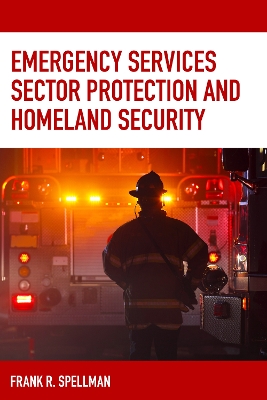 Book cover for Emergency Services Sector Protection and Homeland Security