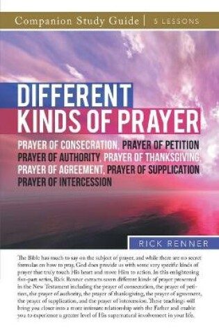 Cover of Different Kinds of Prayer Study Guide