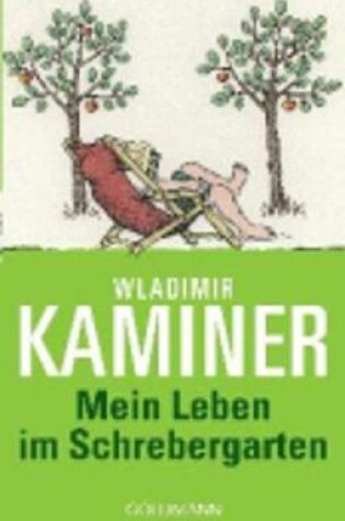 Cover of Mein Leben im Schrebergarten