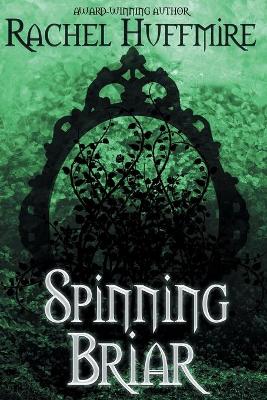 Cover of Spinning Briar