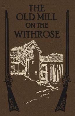 Book cover for The Old Mill on the Withrose