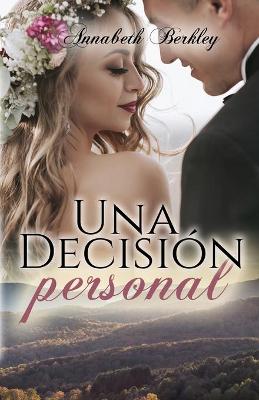 Book cover for Una decisi�n personal