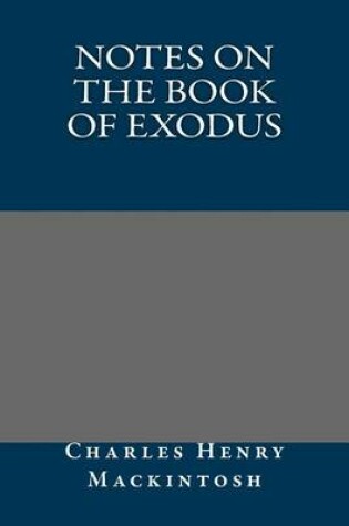 Cover of Notes on the Book of Exodus