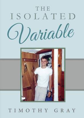 Book cover for The Isolated Variable