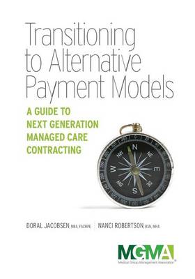 Cover of Transitioning to Alternative Payment Models