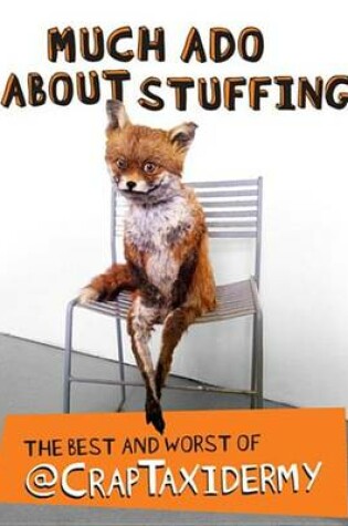 Cover of Much ADO about Stuffing