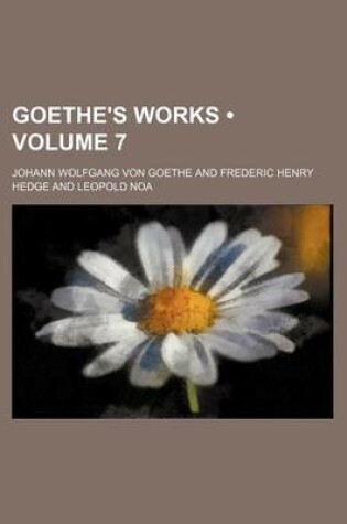 Cover of Goethe's Works (Volume 7)