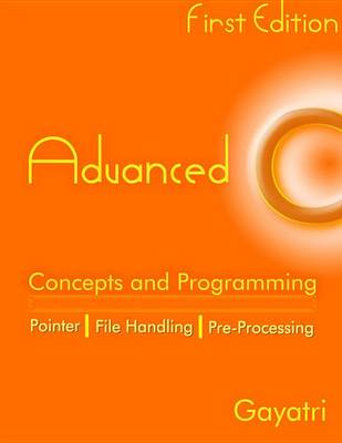 Book cover for Advanced C Concepts and Programming