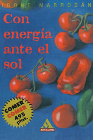 Cover of Con Energia Ante el Sol