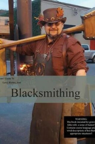 Cover of Trenton's Guide to Love, Riches and Blacksmithing