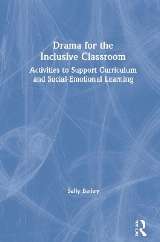 Cover of Drama for the Inclusive Classroom