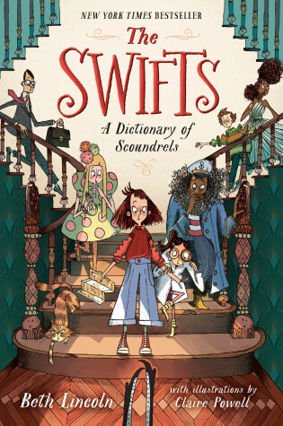 Cover of The Swifts: A Dictionary of Scoundrels