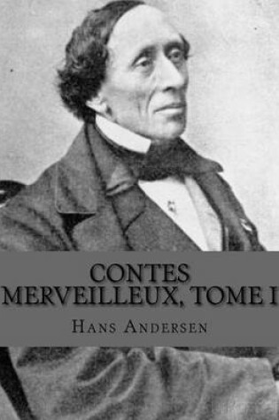 Cover of Contes merveilleux, Tome I