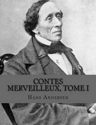 Book cover for Contes merveilleux, Tome I