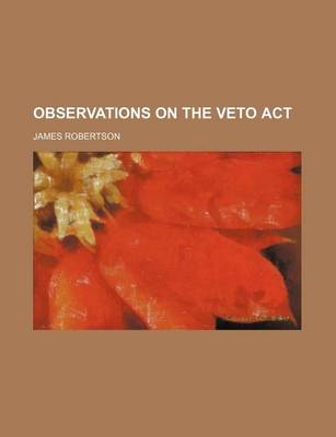 Book cover for Observations on the Veto ACT