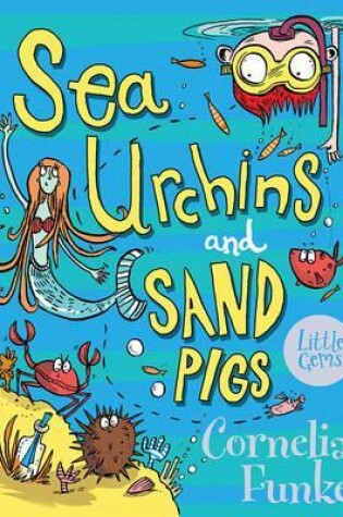 Cover of Sea Urchins and Sand Pigs