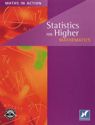 Book cover for Maths in Action - Statistics for Higher Mathematics