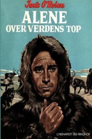 Cover of Alene over verdens top