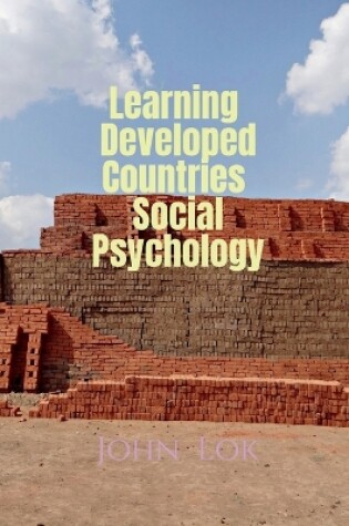 Cover of Learning Developed Countries Social Psychology