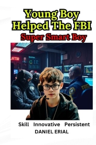 Cover of Young Boy Helped The FBI