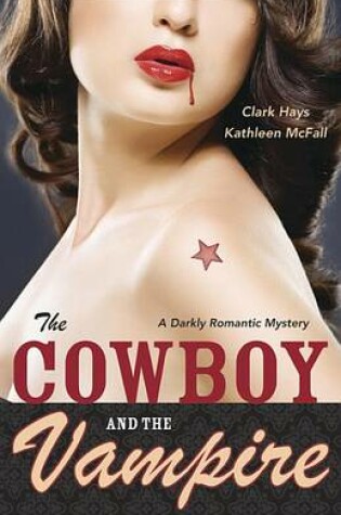 Cover of The Cowboy and the Vampire