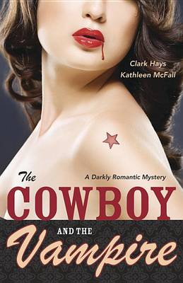 Book cover for The Cowboy and the Vampire