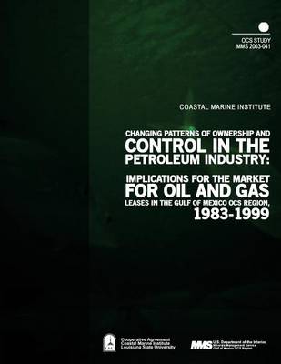 Book cover for Changing Patterns of Ownership and Control in the Petroleum Industry