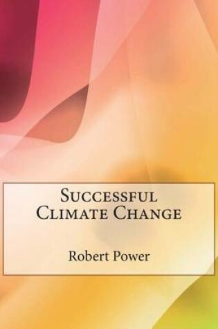 Cover of Successful Climate Change