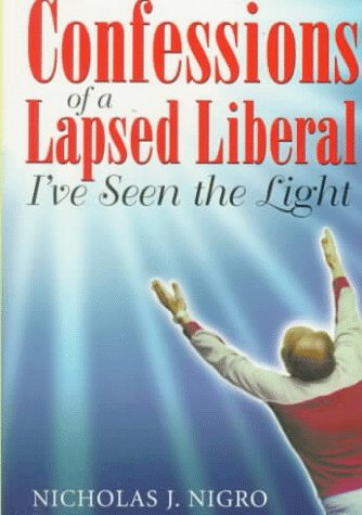 Book cover for Confessions of a Lapsed Liberal