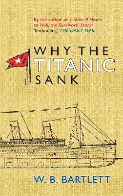 Book cover for Why the Titanic Sank