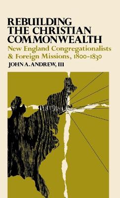 Cover of Rebuilding the Christian Commonwealth